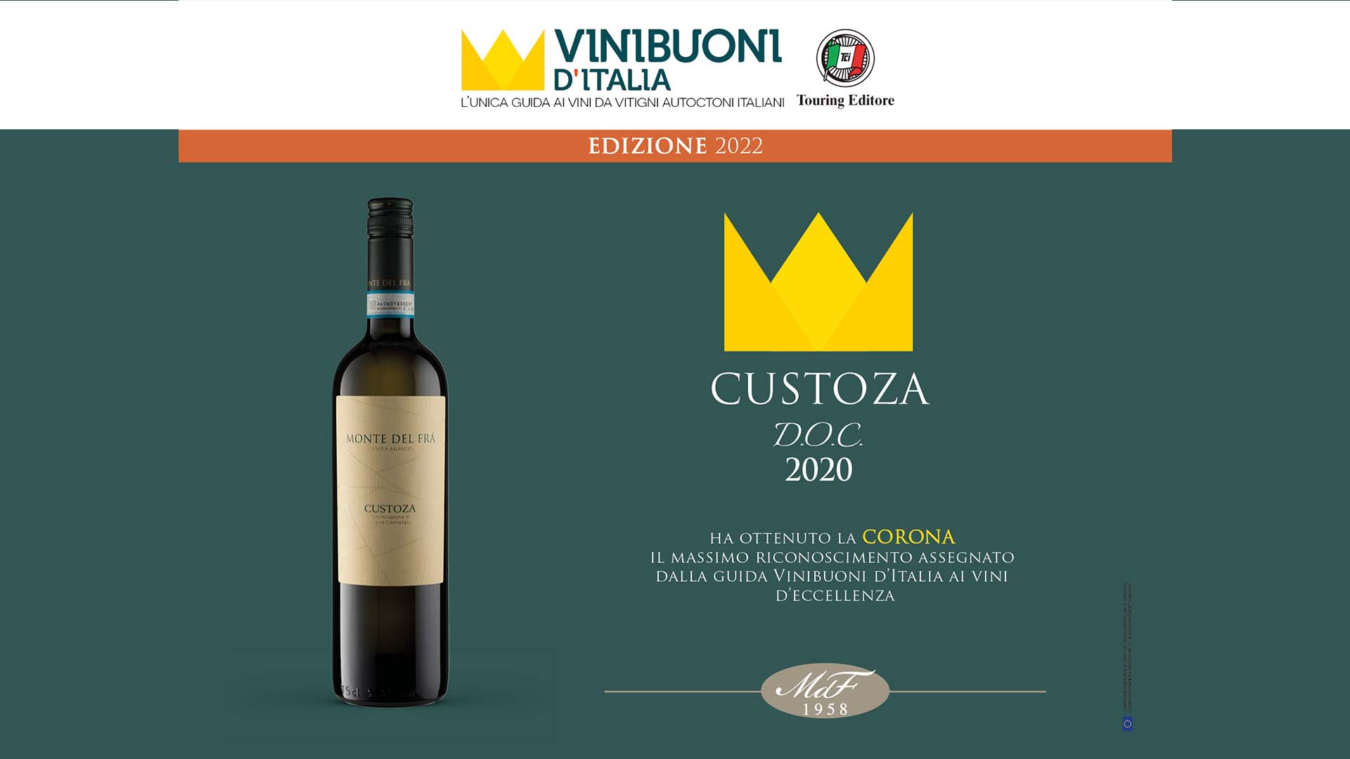 Vinibuoni d’Italia premia con la Corona il Custoza DOC 2020 Monte del Frà