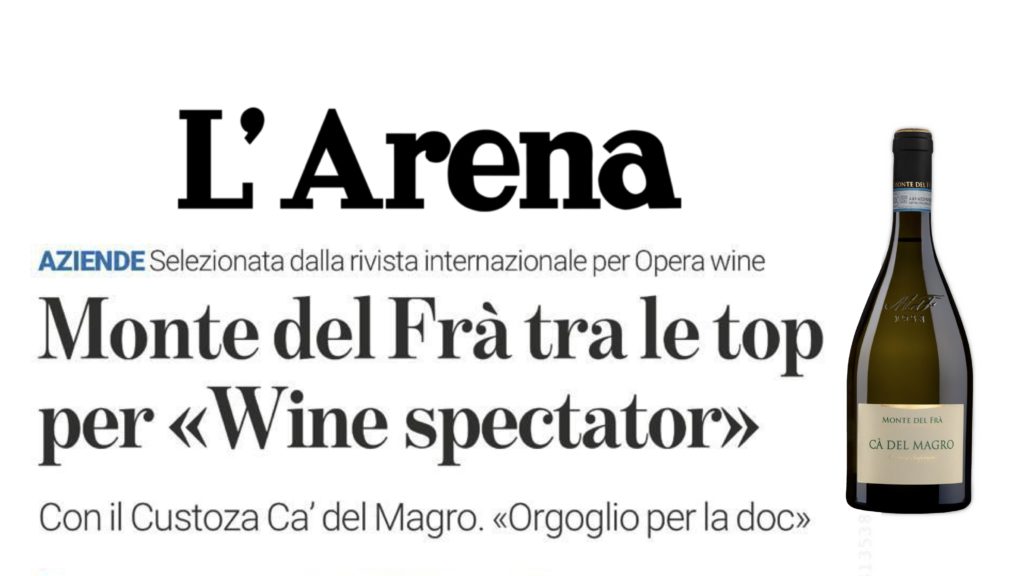Monte del Frà tra le top per Wine Spectator